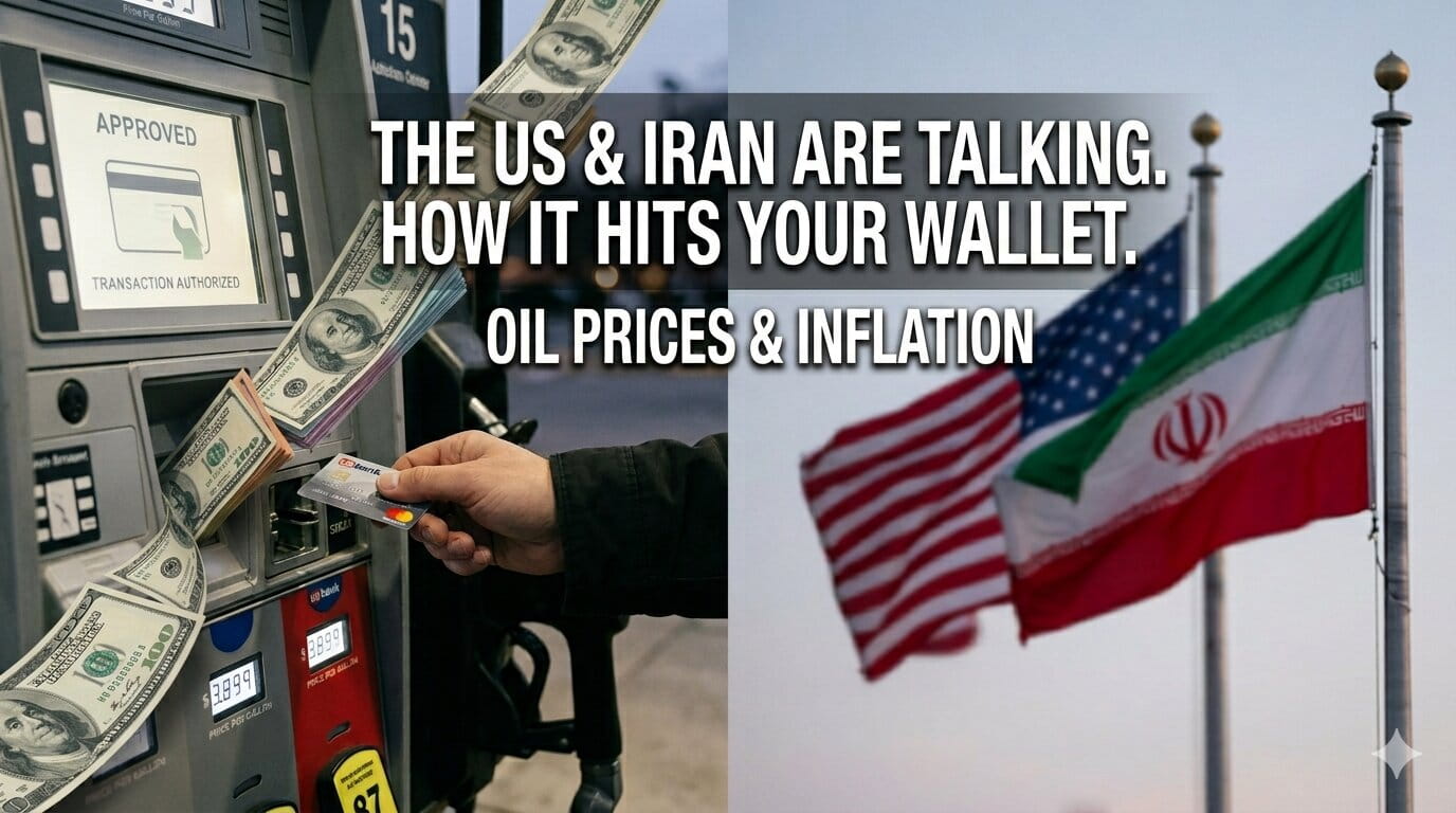 The US and Iran Are Talking Again, and What Happens Next Could Hit Oil Prices, Inflation, and Every American Wallet